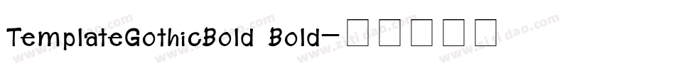 TemplateGothicBold Bold字体转换
